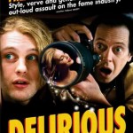 delirious